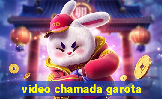 video chamada garota